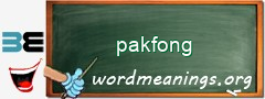 WordMeaning blackboard for pakfong